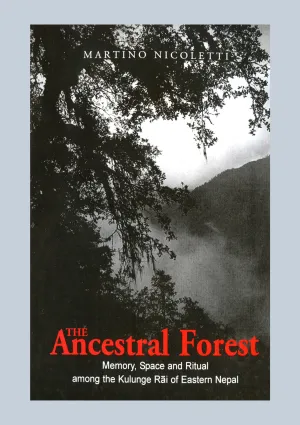 The Ancestral Forest by Martino Nicoletti